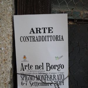 ARTE NEL BORGO - Spigno Monferrato 2014 - REALIZZAZIONI UTOPICHE