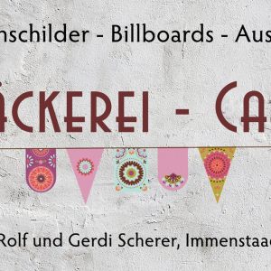 Bäckerei - Café  |  Nasenschilder, Billboards, Aushänger