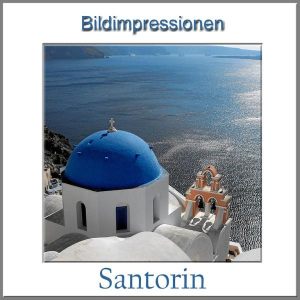 Impressionen Santorin